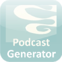 Podcast Generator Podcast Generator is a free web based podcast publishing script written in PHP: upload media files (audio-video) via a web form along with episode information and automatically create podcast w3c-compliant feed including iTunes specific tags. It also features a comprehensive web administration.